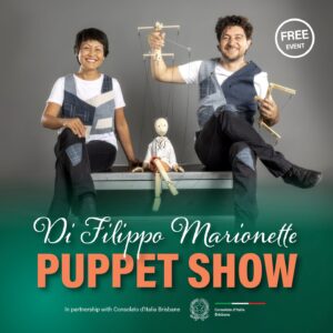 Di Filippo Marionette Puppet Show at ILC Brisbane Saturday 2 May 2026